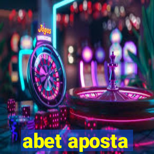 abet aposta